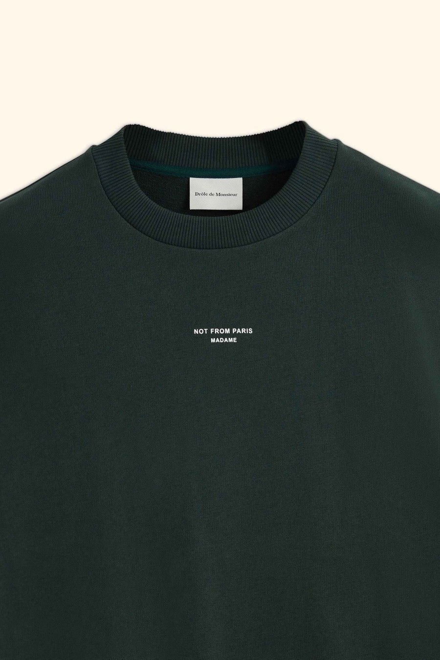 Apparels Drole De Monsieur | The Slogan Sweatshirt