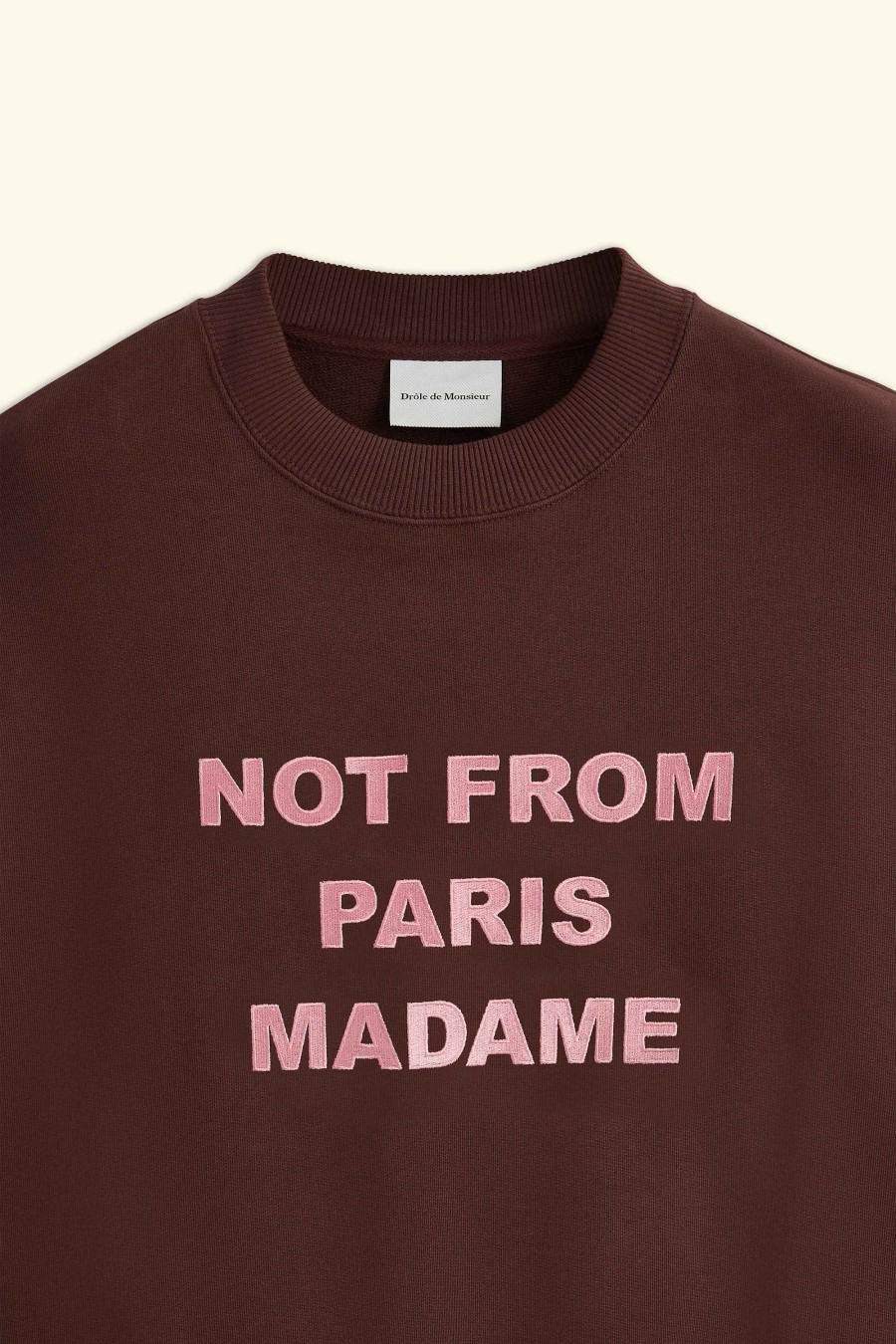 Apparels Drole De Monsieur | The Slogan Sweatshirt